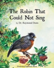 The Robin That Could Not Sing - Book