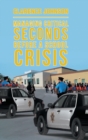 Managing Critical Seconds Before a School Crisis - Book