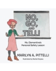 NO, GO, AND TELL! : Ms. Clementine's Personal Safety Lesson - eBook