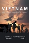 Vietnam : My Long Journey Home - Book