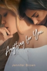 Anything for You - Book