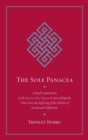 The Sole Panacea : A Brief Commentary on the Seven-Line Prayer to Guru Rinpoche That Cures the Suffering of the Sickness of Karma and Defilement - Book