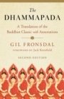 The Dhammapada : A Translation of the Buddhist Classic with Annotations - Book