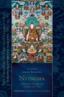 Nyingma: Mahayoga, Anuyoga, and Atiyoga, Part Two : Essential Teachings of the Eight Practice Lineages of Tibet, Volume 2 - Book