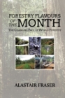Forestry Flavours of the Month : The Changing Face of World Forestry (New Edition) - Book