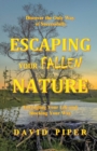 Escaping Your Fallen Nature - Book