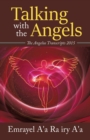Talking With The Angels : The Angelus Transcript 2015 - Book