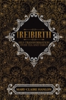 [Re]Birth : Self-Transformation Over Tea and Tarot (New Edition) - Book