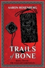Trails of Bone - Book