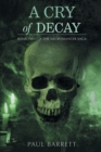 Cry of Decay - Book