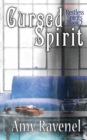 Cursed Spirit : Restless Spirits Book 2 - Book