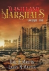 Wasteland Marshals Volume One - Book