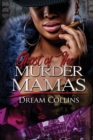 Ghost Of The Murder Mamas - Book
