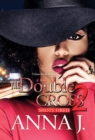 The Double Cross 2 : Shots Fired - eBook