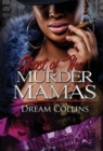 Ghost Of The Murder Mamas - Book