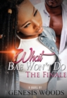 What Bae Won't Do: The Finale - Book