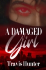 A Damaged Girl - Book