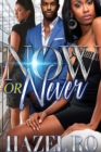 Now or Never - eBook