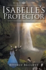 Isabelle's Protector - Book