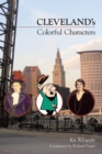 Cleveland's Colorful Characters - Book