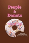 People and Donuts : "We Luv 'Em" - Book