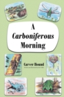 A Carboniferous Morning - eBook