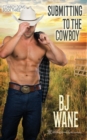 Submitting to the Cowboy - Book