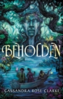The Beholden - Book