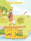 The Adventures of Gigi and Her Shepherd - Book