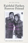 Faithful Father, Forever Friend - Book