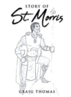 Story of St. Morris - Book
