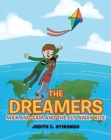 The Dreamers : Max and Sam and the Fly Away Kite - Book