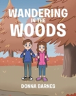 Wandering In The Woods - Book