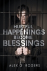 Hurtful Happenings Become Blessings - eBook