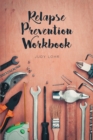 Relapse Prevention Workbook - eBook