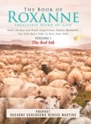 The Book of Roxanne : Infallible Word of God: God's Formal and Final Acquisition, Before. Mankind! You Still Have Time to Save Your Soul - Book