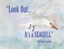 "Look Out... It's a Seagull" - Book