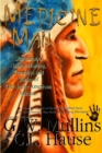 Medicine Man - Shamanism, Natural Healing, Remedies And Stories Of The Native American Indians - Book