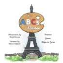 The ABCs of France : From Alps to Zorn - eBook