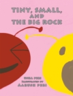 Tiny, Small, and the Big Rock - eBook