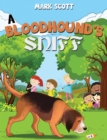 BLOODHOUNDS SNIFF - Book