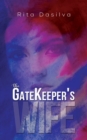 GATEKEEPERS WIFE - Book