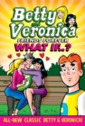 Betty & Veronica: What If - Book