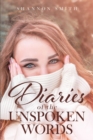 Diaries of the Unspoken Words - eBook
