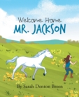 Welcome Home Mr. Jackson - eBook