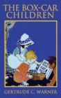 The Box-Car Children : The Original 1924 Edition in Full Color - Book