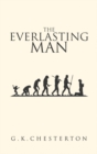 The Everlasting Man : The Original 1925 Edition - Book