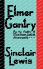 Elmer Gantry : The Original 1927 Edition - Book