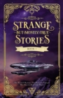 Strange But (Mostly) True, Book 1 - eBook