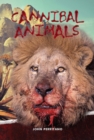 Cannibal Animals - eBook